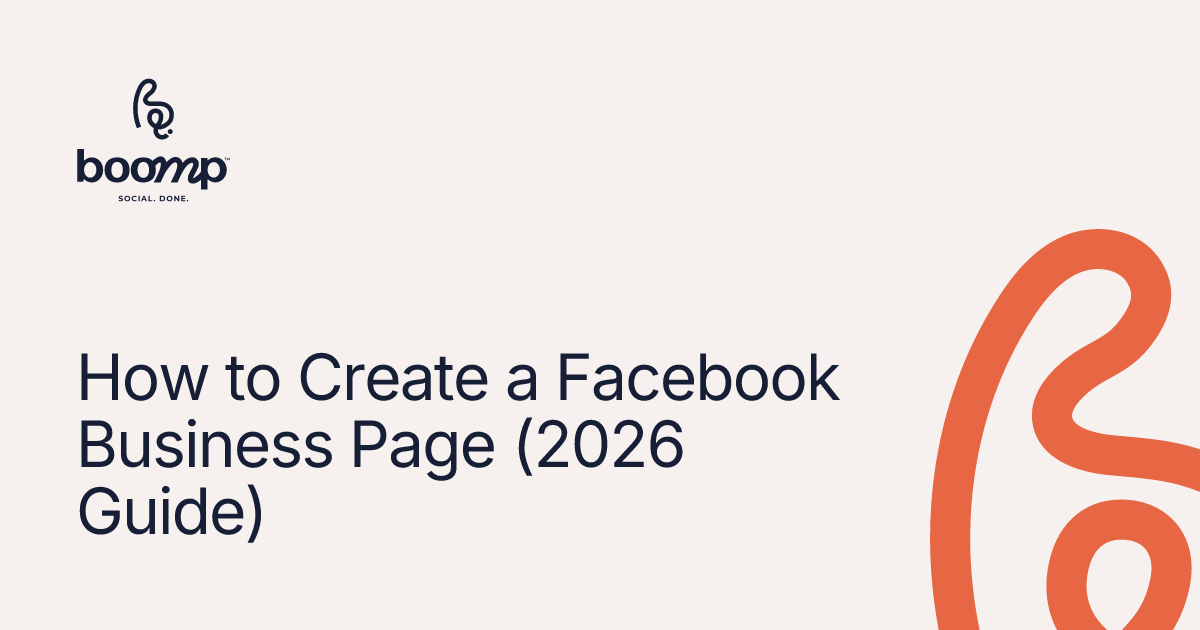 How to Create a Facebook Business Page (2026 Guide) | Boomp