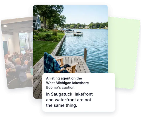 A real post with a caption by Boomp: a listing agent on the West Michigan lakeshore, “In Saugatuck, lakefront and waterfront are not the same thing.” The loop goes on to real posts for a tax firm, a coach and a community venue.