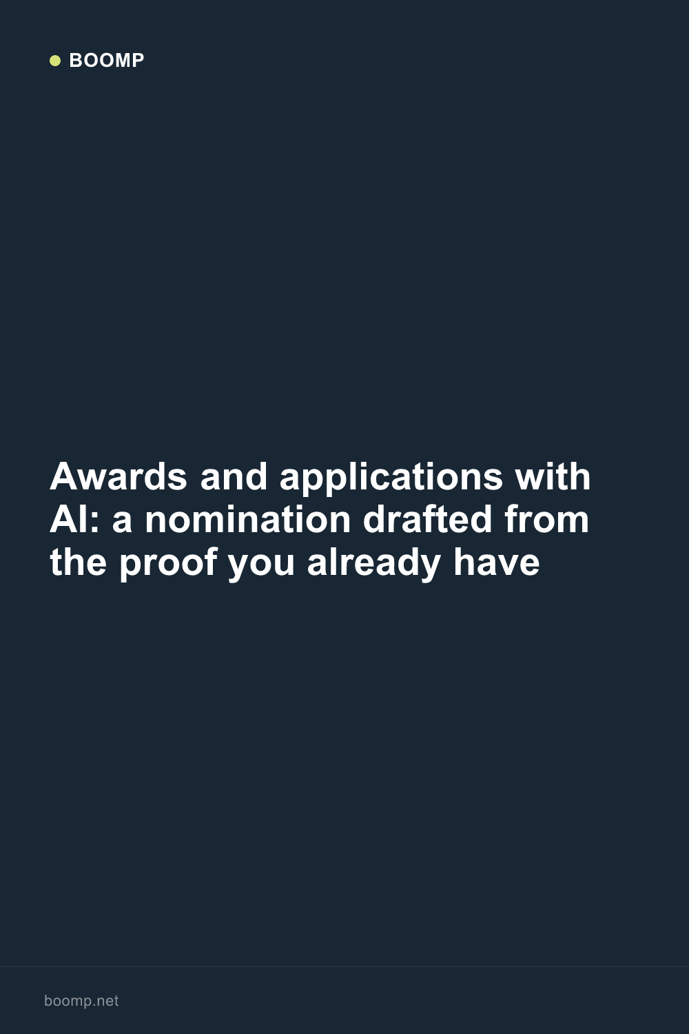 Awards and applications with AI: a nomination drafted from the proof you already have