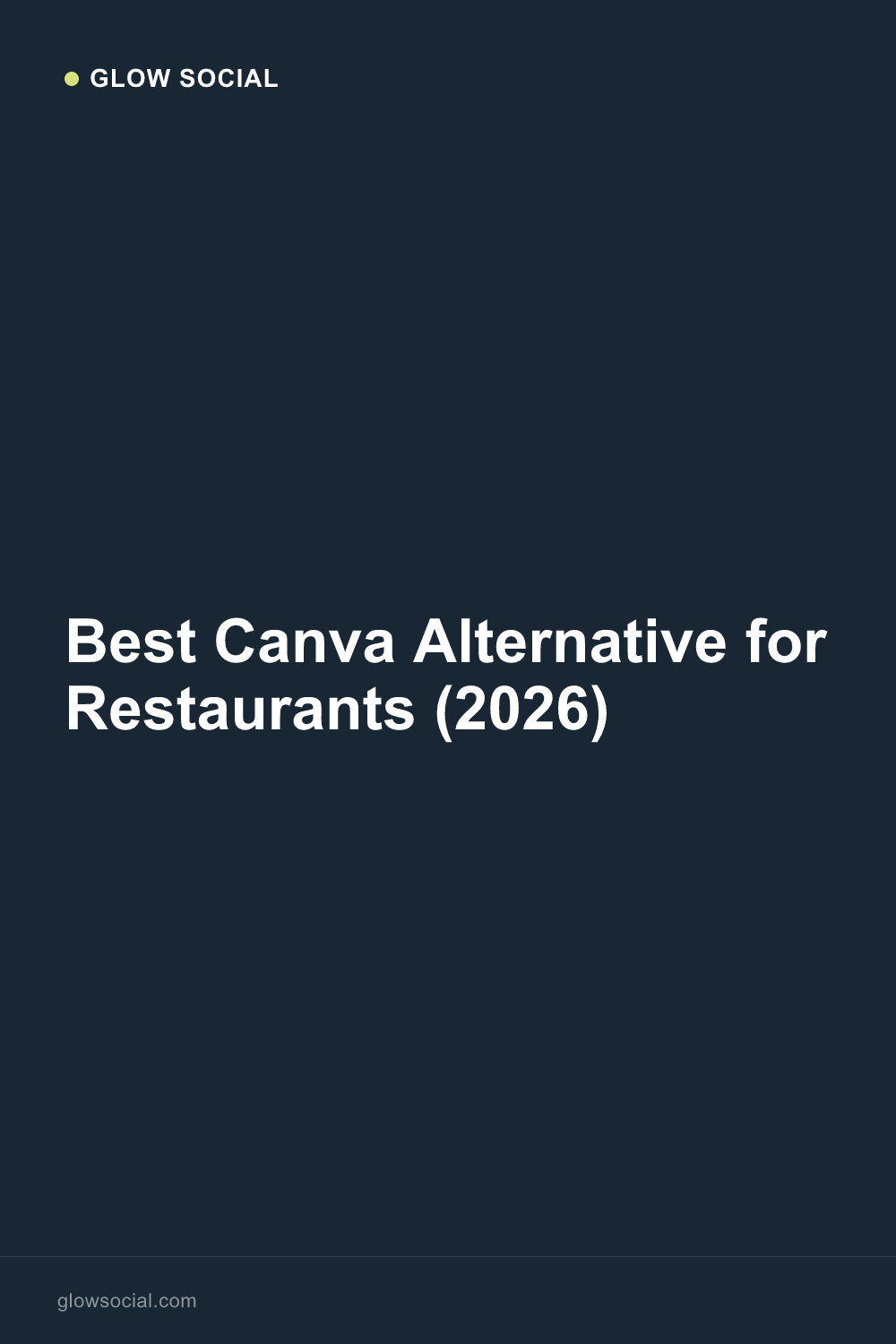 Best Canva Alternative for Restaurants (2026)