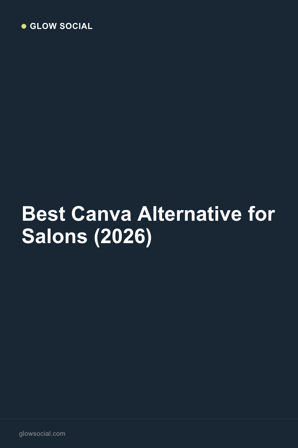 Best Canva Alternative for Salons (2026)