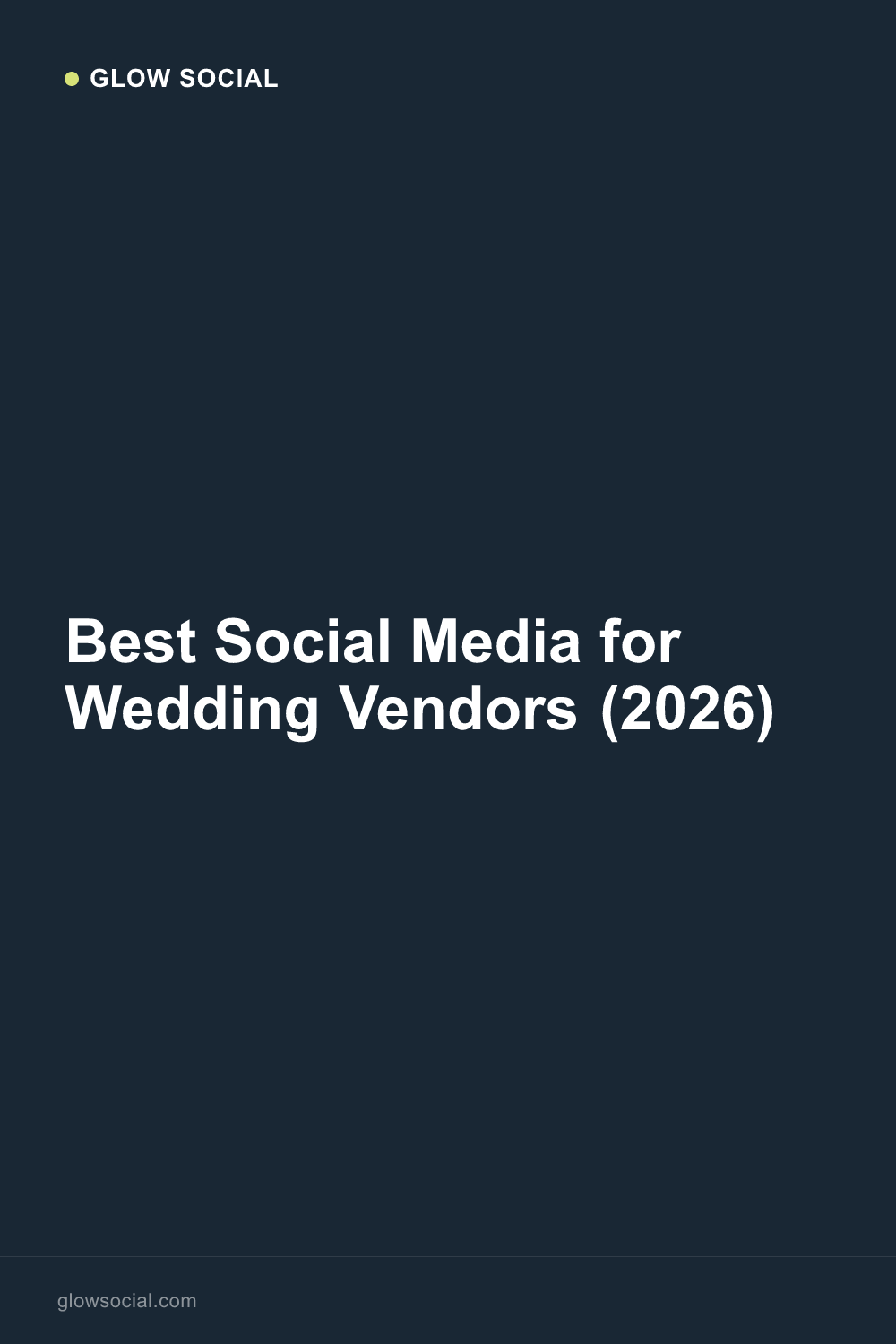 Best Social Media for Wedding Vendors (2026)