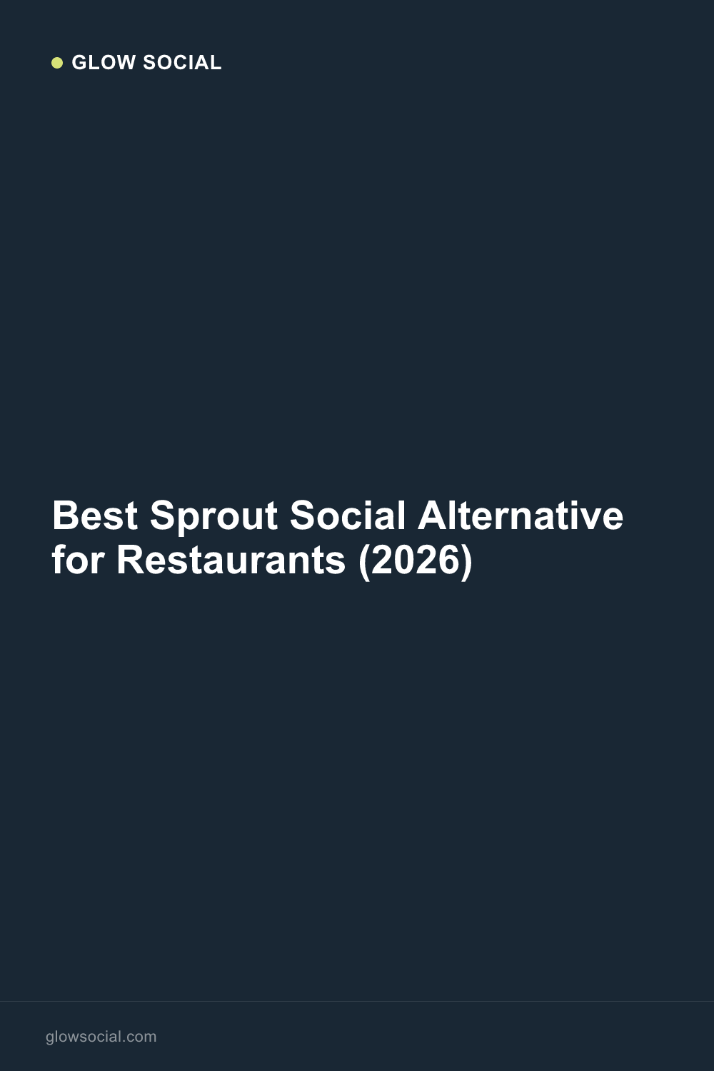 Best Sprout Social Alternative for Restaurants (2026)
