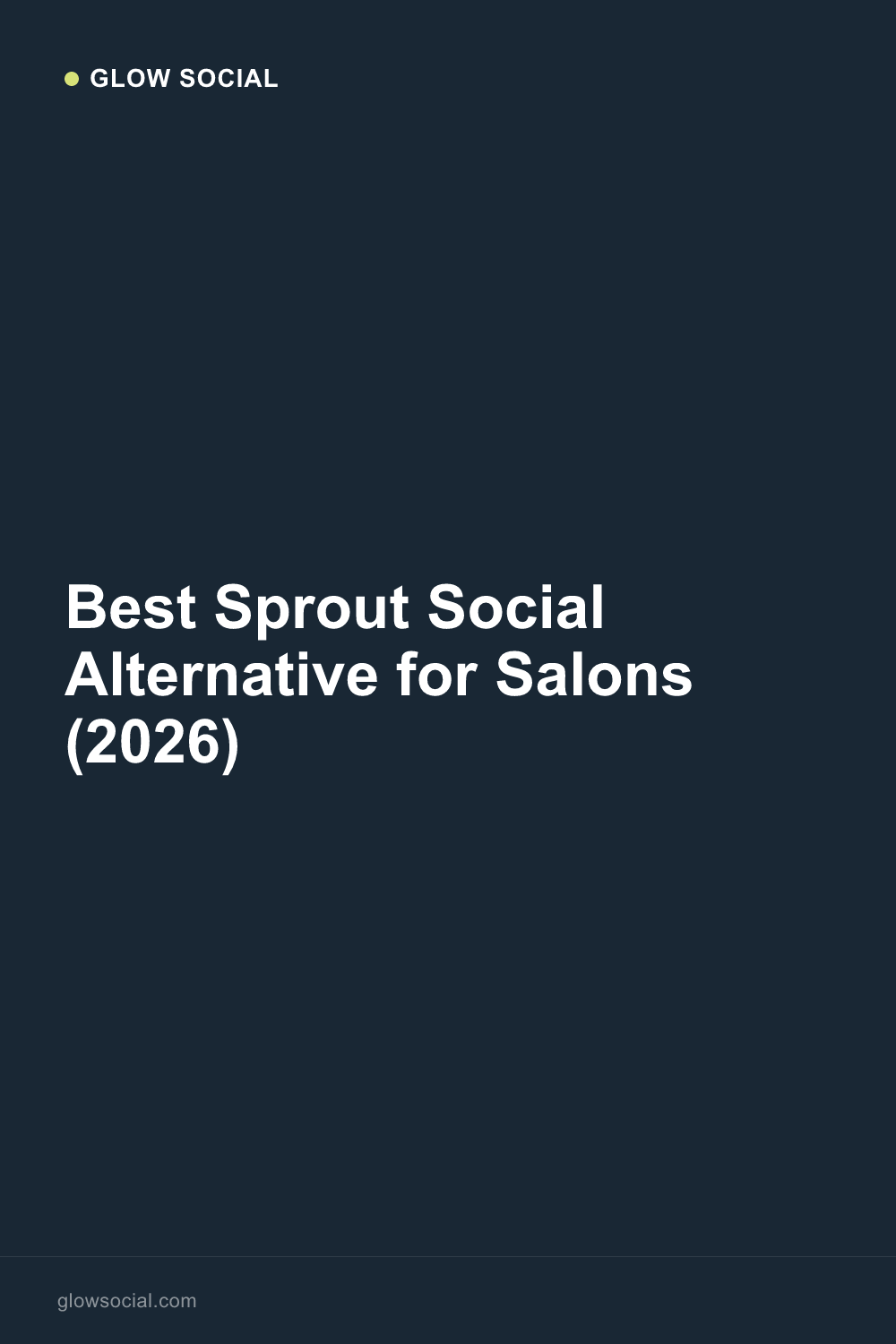 Best Sprout Social Alternative for Salons (2026)