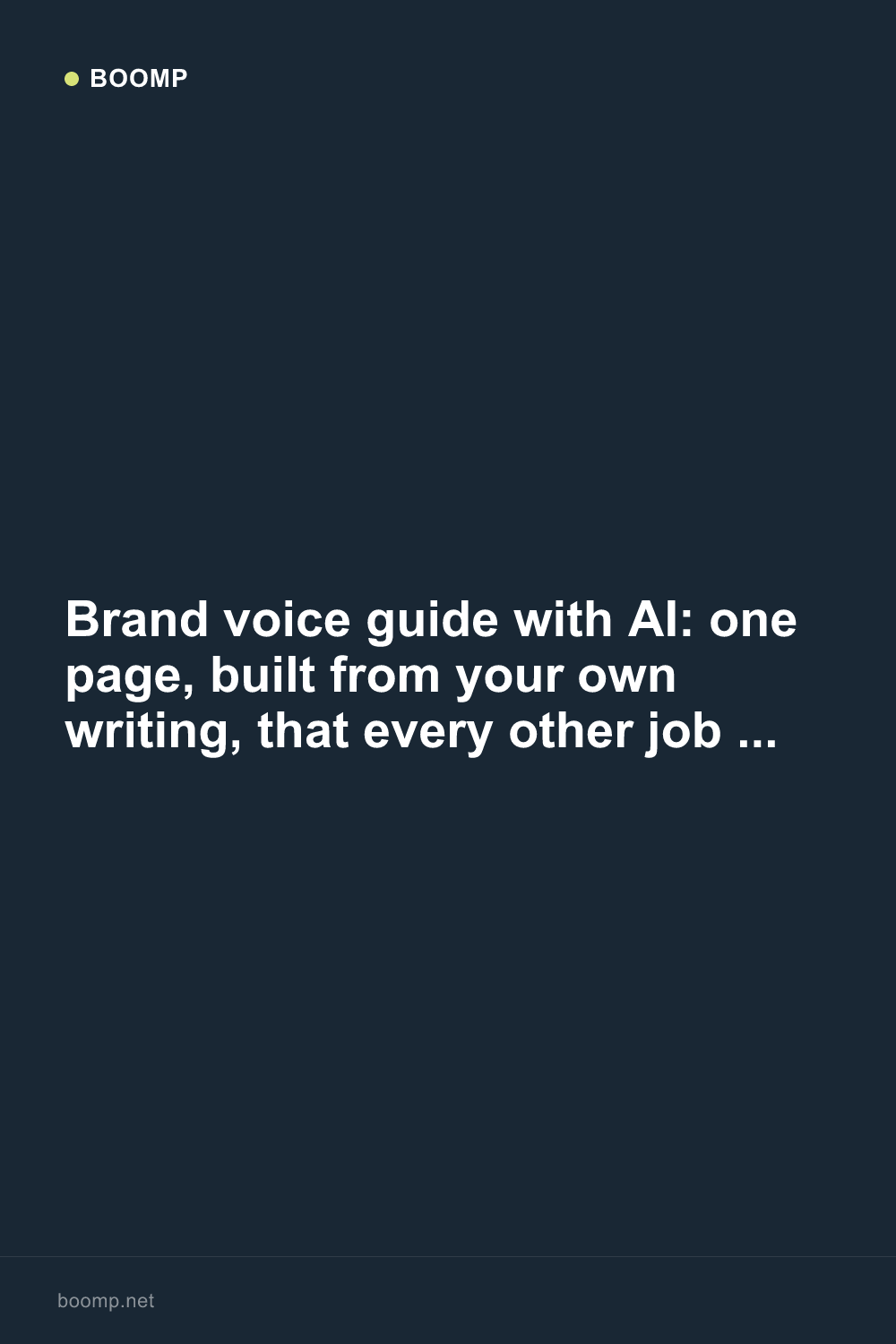 Brand voice guide with AI: one page, built from your own writing, that every other job reads