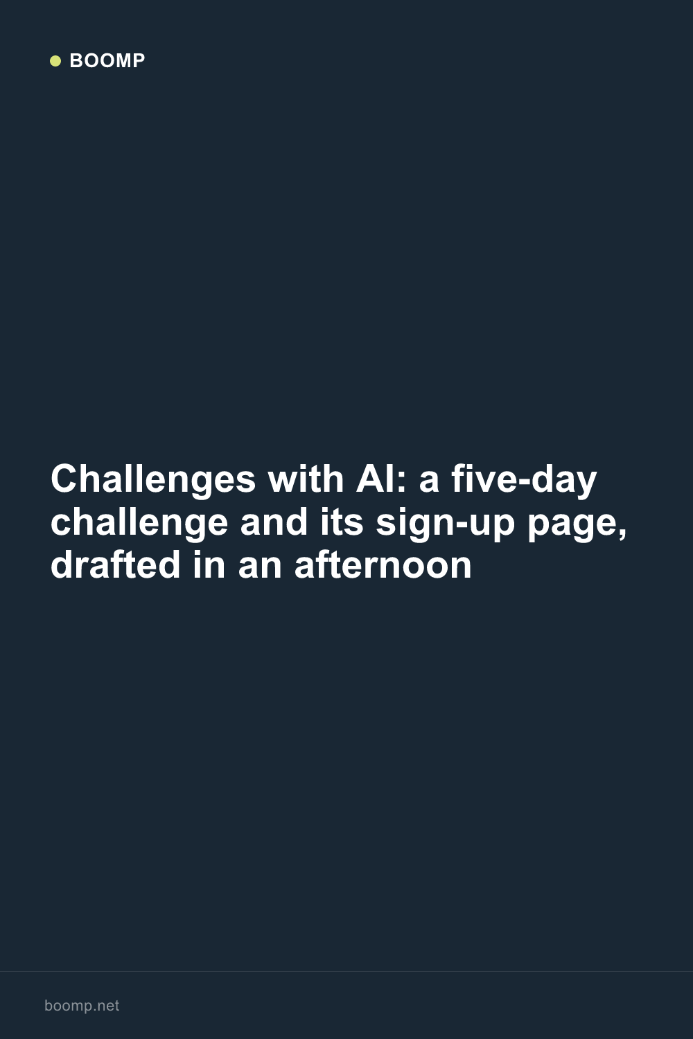 Challenges with AI: a five-day challenge and its sign-up page, drafted in an afternoon