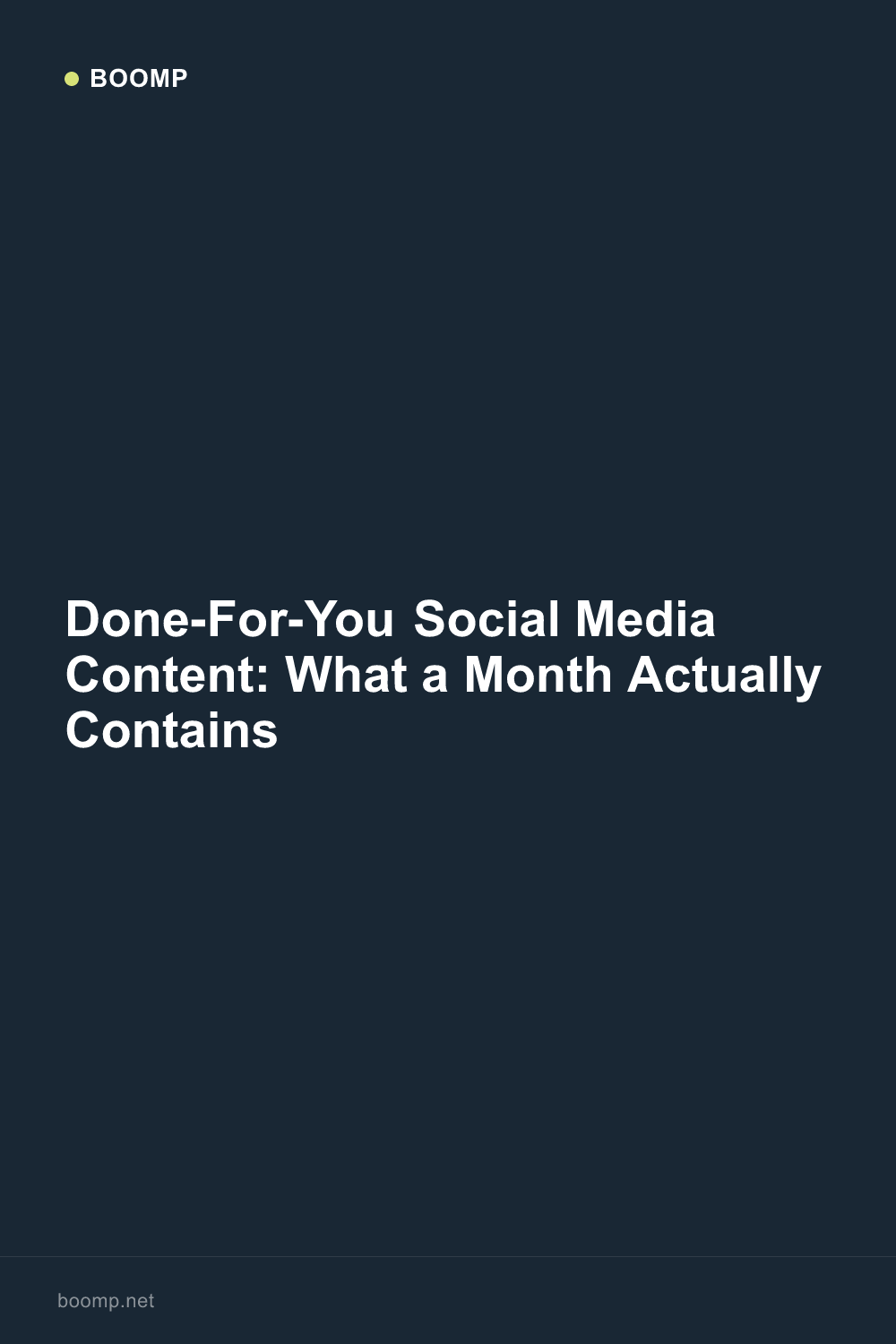 Done-For-You Social Media Content: What a Month Actually Contains