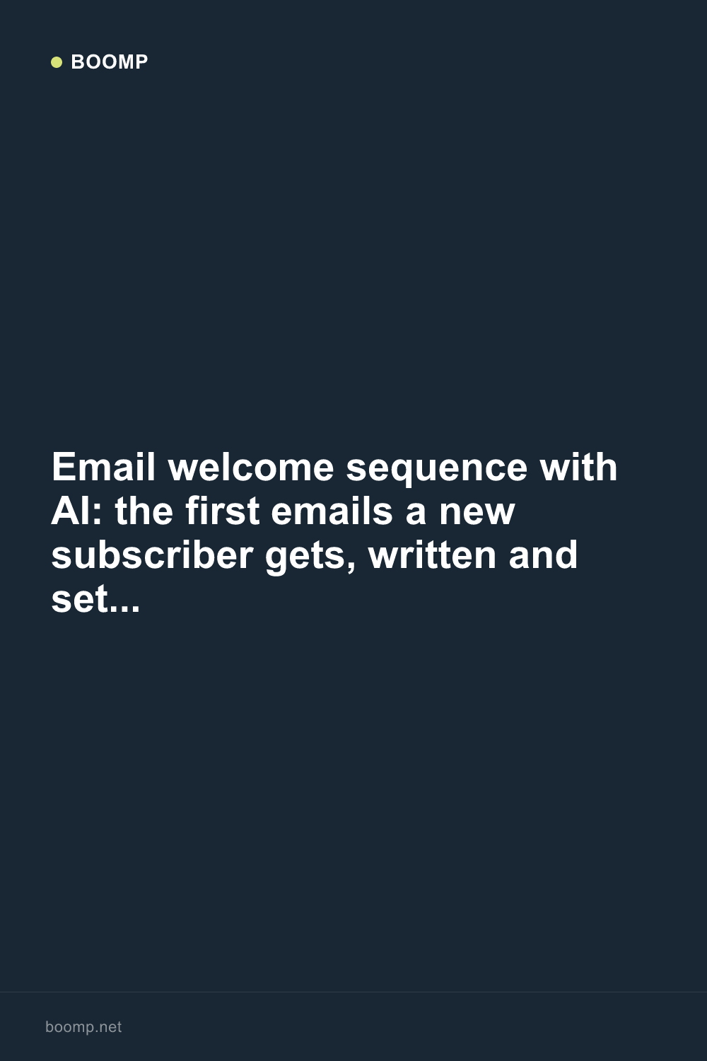 Email welcome sequence with AI: the first emails a new subscriber gets, written and set to run