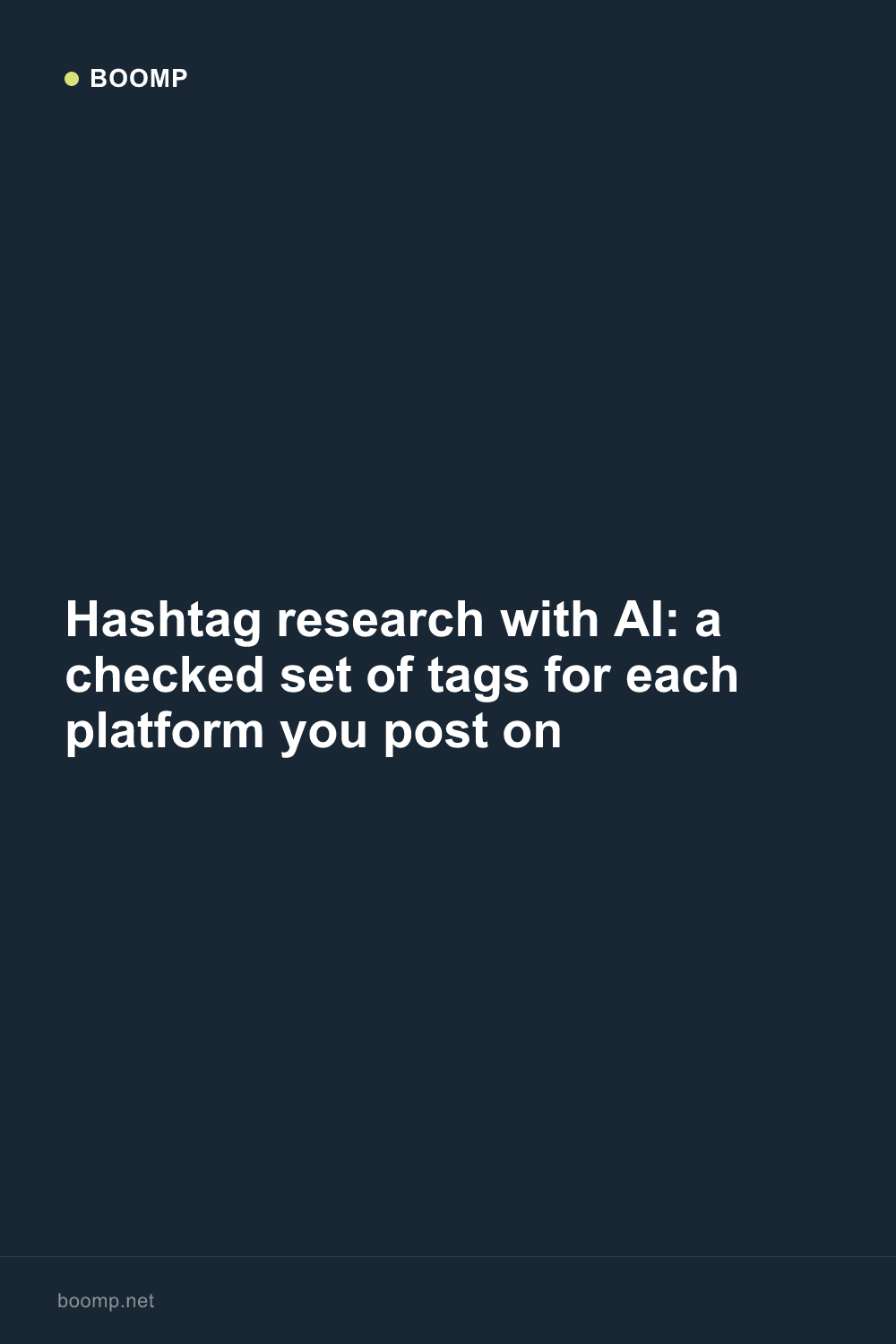 Hashtag research with AI: a checked set of tags for each platform you post on