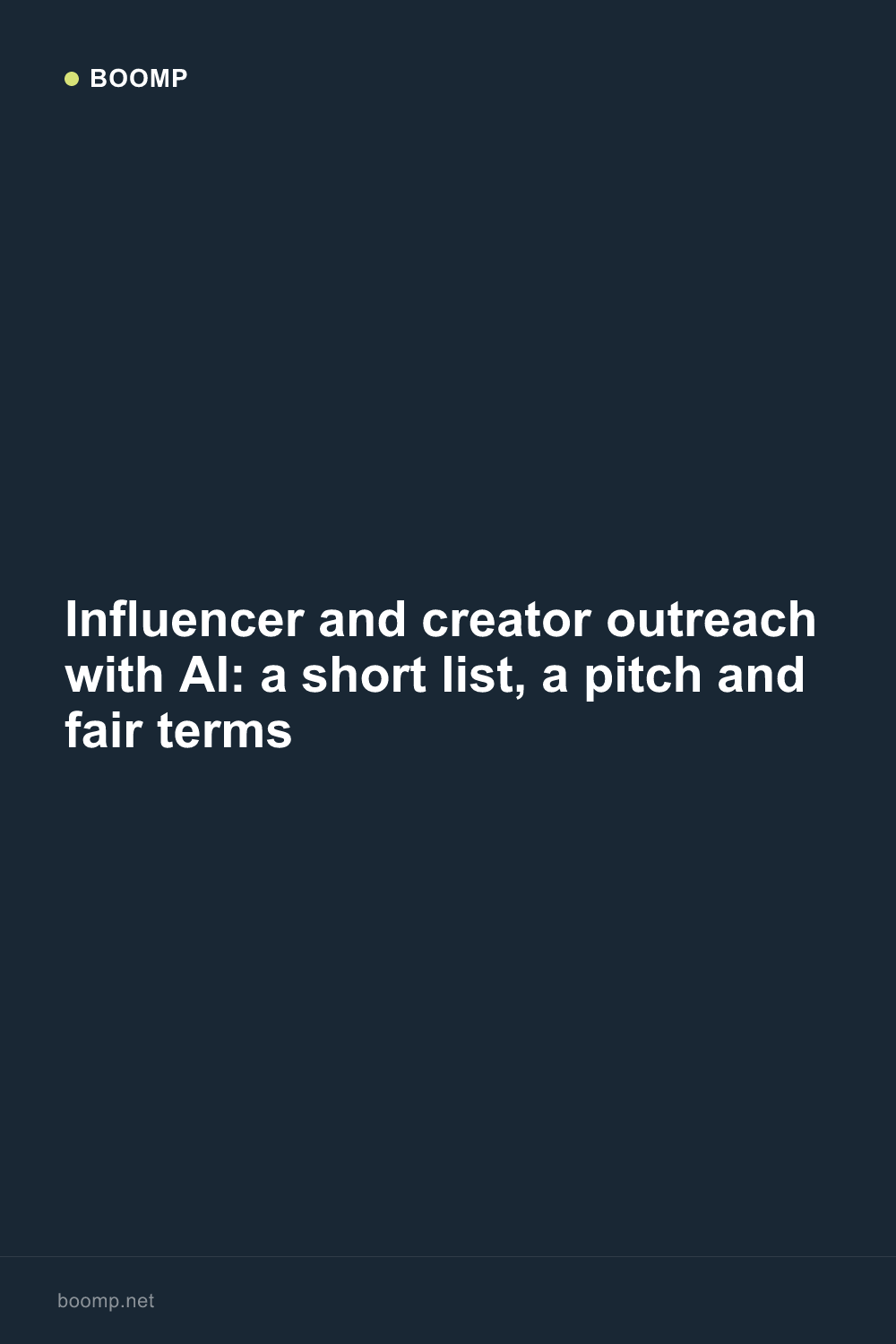 Influencer and creator outreach with AI: a short list, a pitch and fair terms