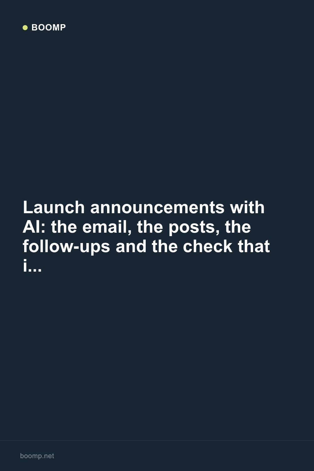 Launch announcements with AI: the email, the posts, the follow-ups and the check that it all went out