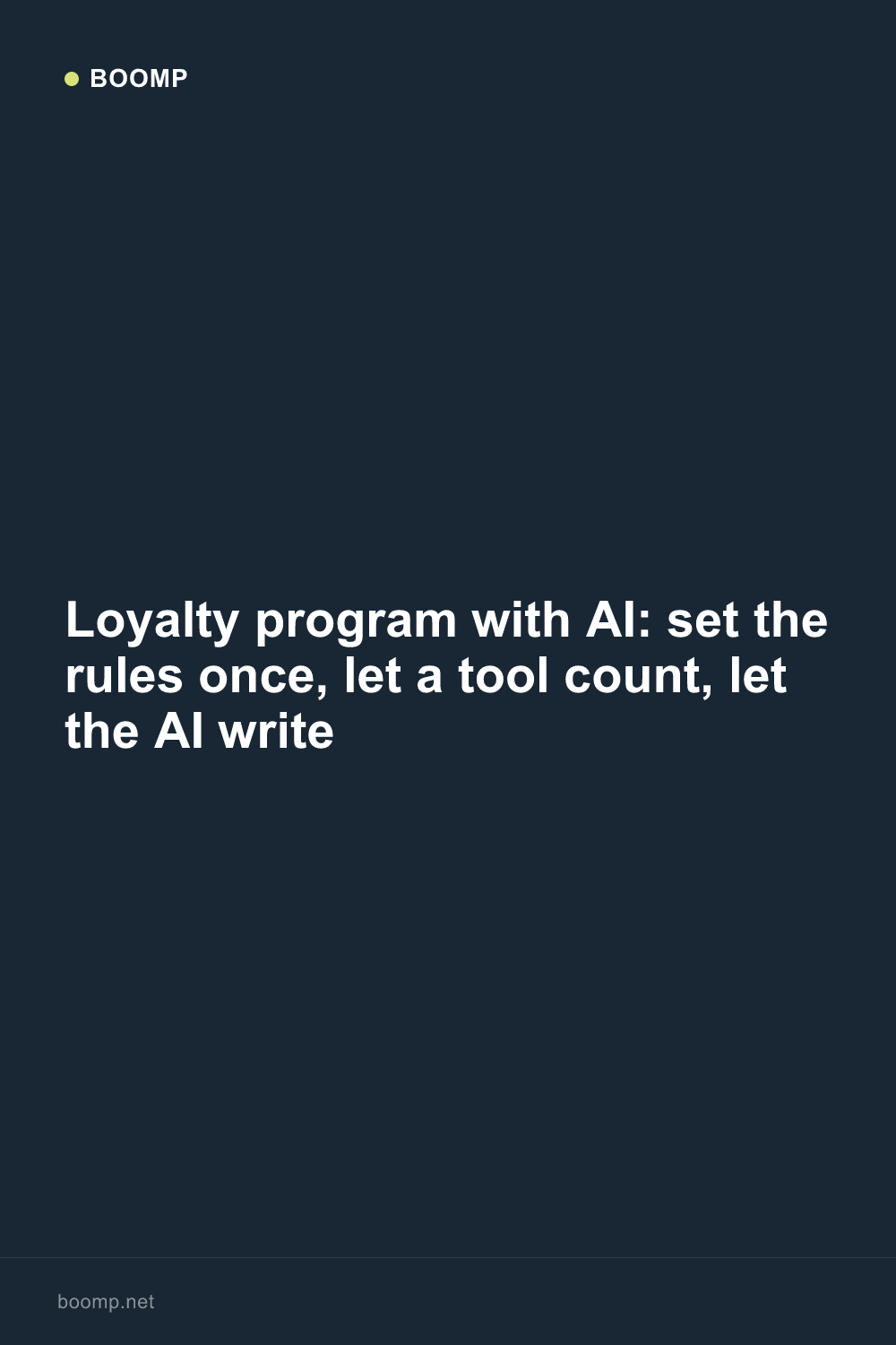 Loyalty program with AI: set the rules once, let a tool count, let the AI write