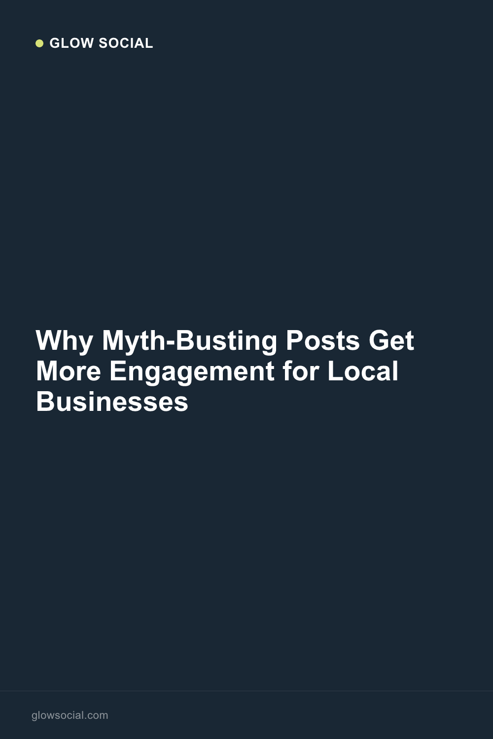 Why Myth-Busting Posts Get More Engagement for Local Businesses