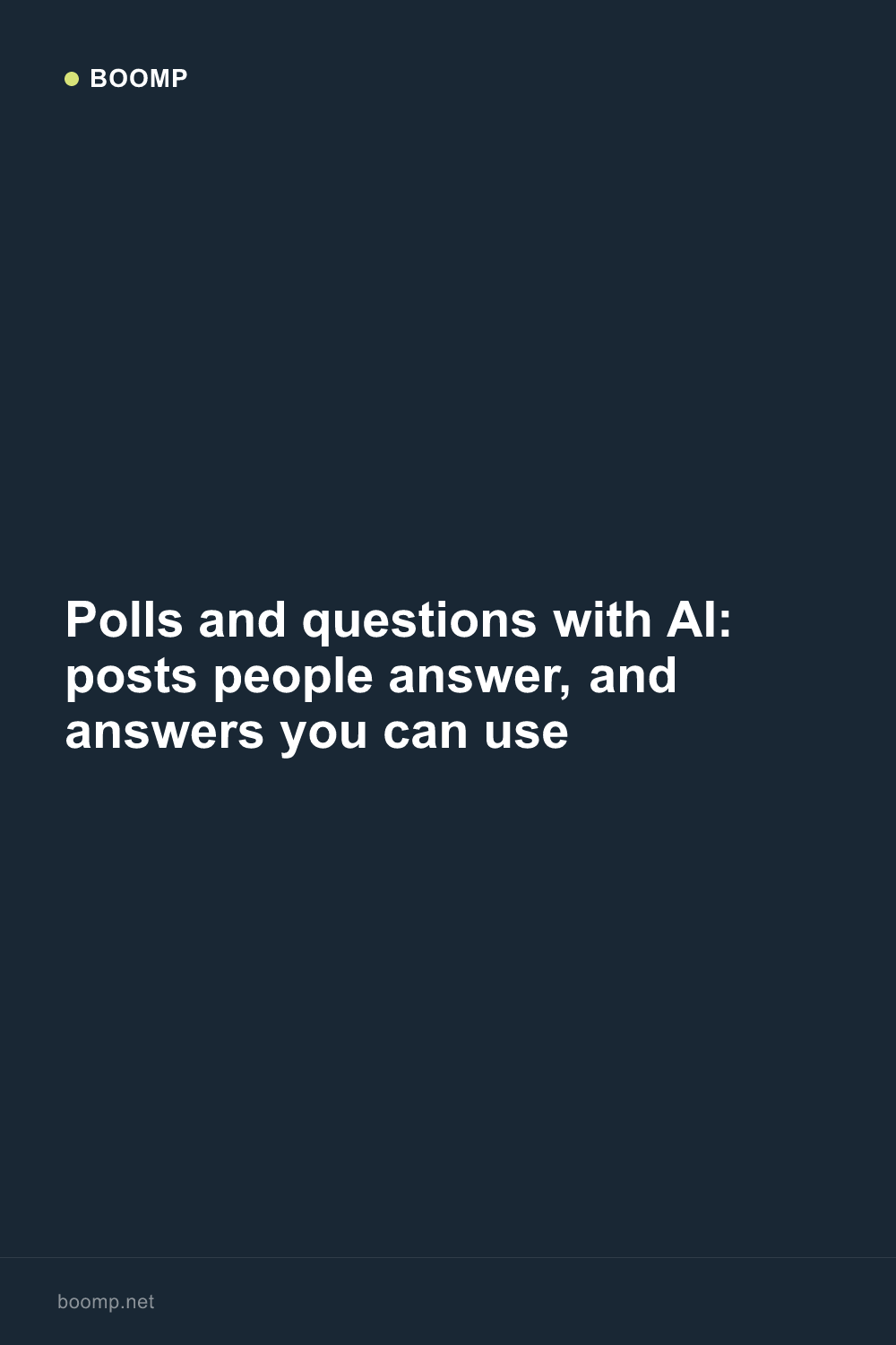 Polls and questions with AI: posts people answer, and answers you can use