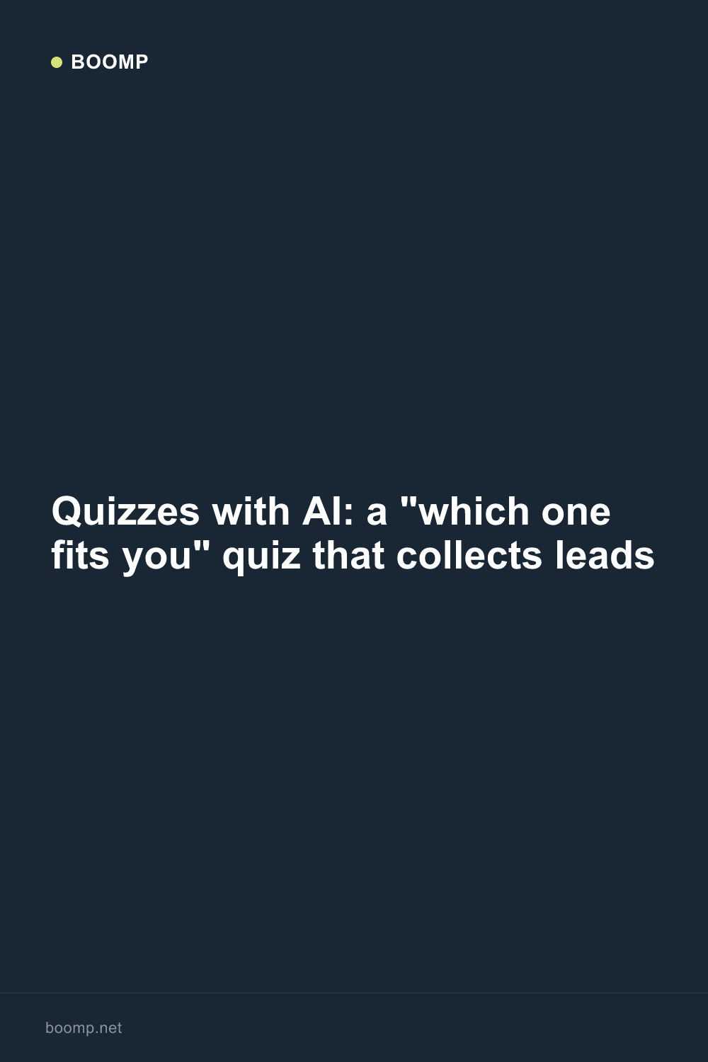 Quizzes with AI: a "which one fits you" quiz that collects leads