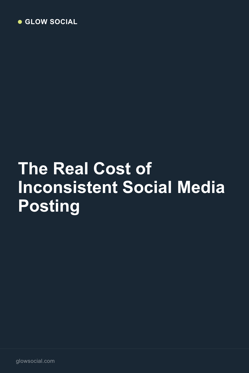 The Real Cost of Inconsistent Social Media Posting