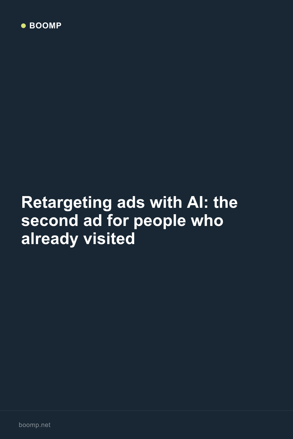 Retargeting ads with AI: the second ad for people who already visited