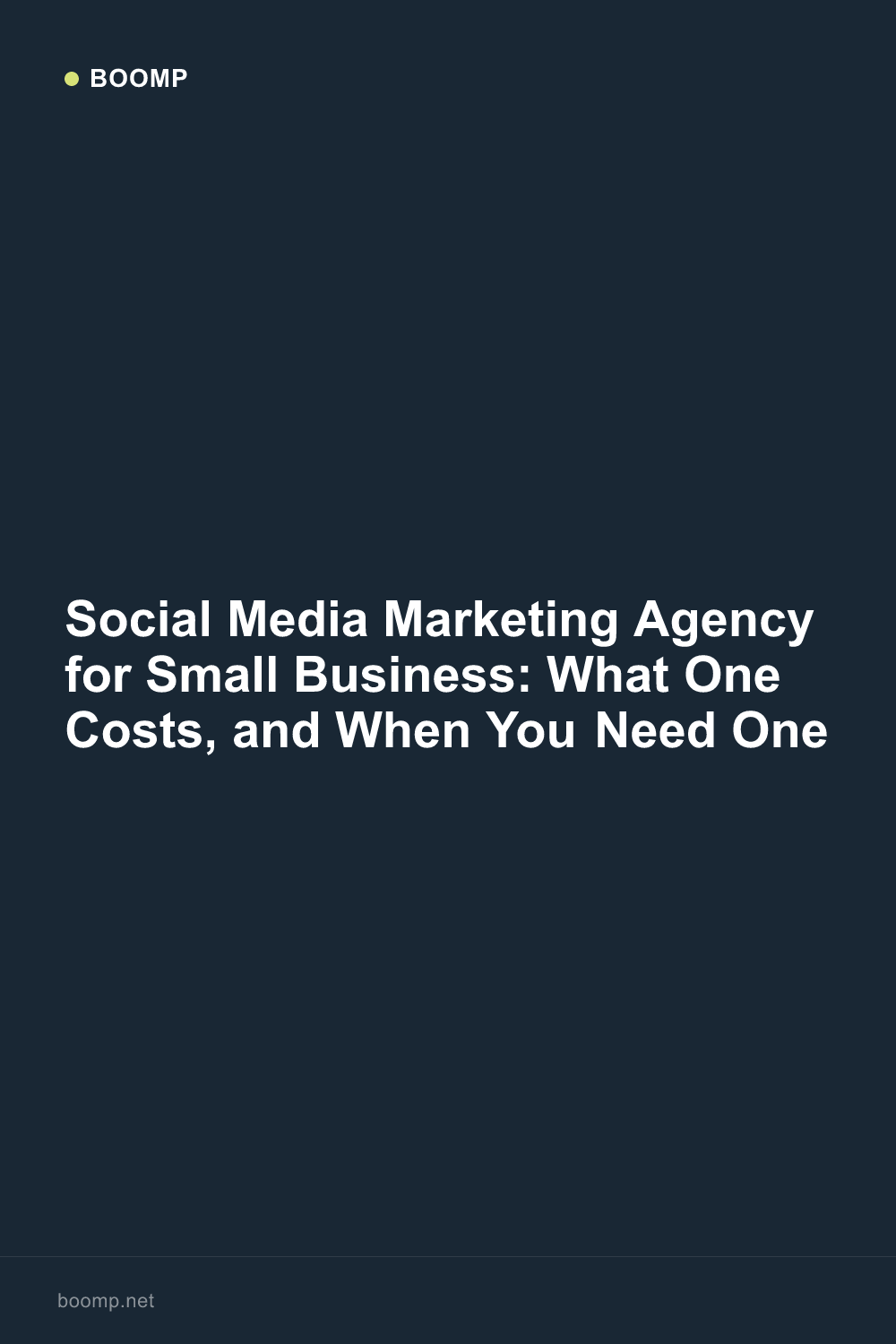 Social Media Marketing Agency for Small Business: What One Costs, and When You Need One
