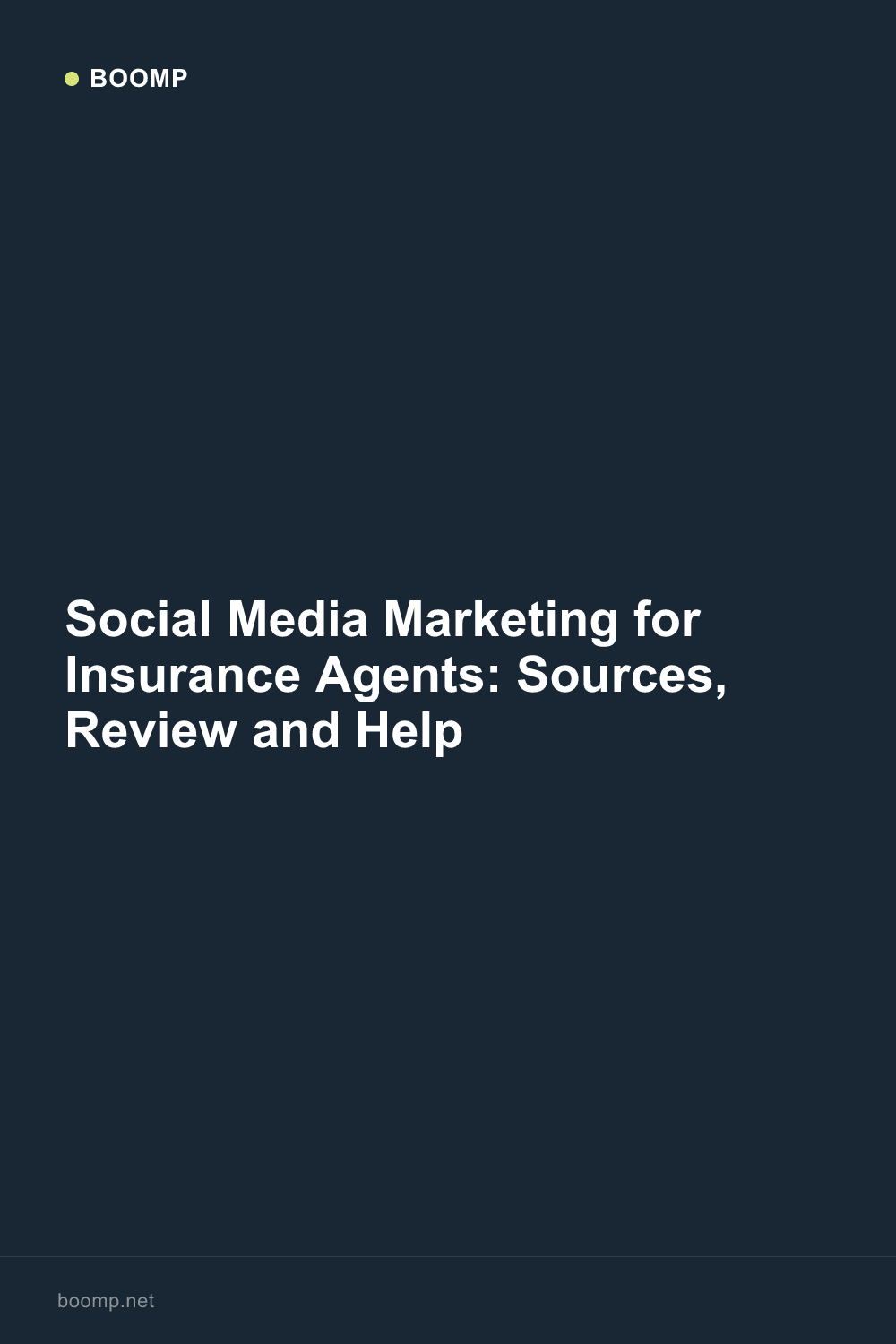 Social Media Marketing for Insurance Agents: Sources, Review and Help