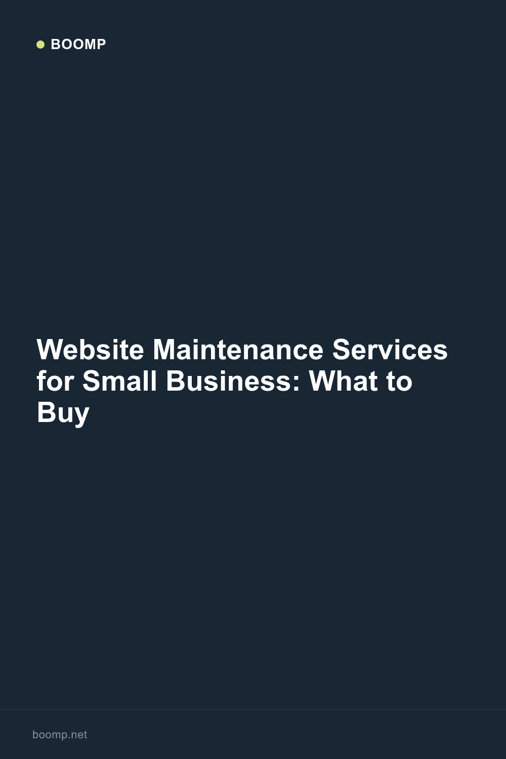 Website Maintenance Services for Small Business: What to Buy