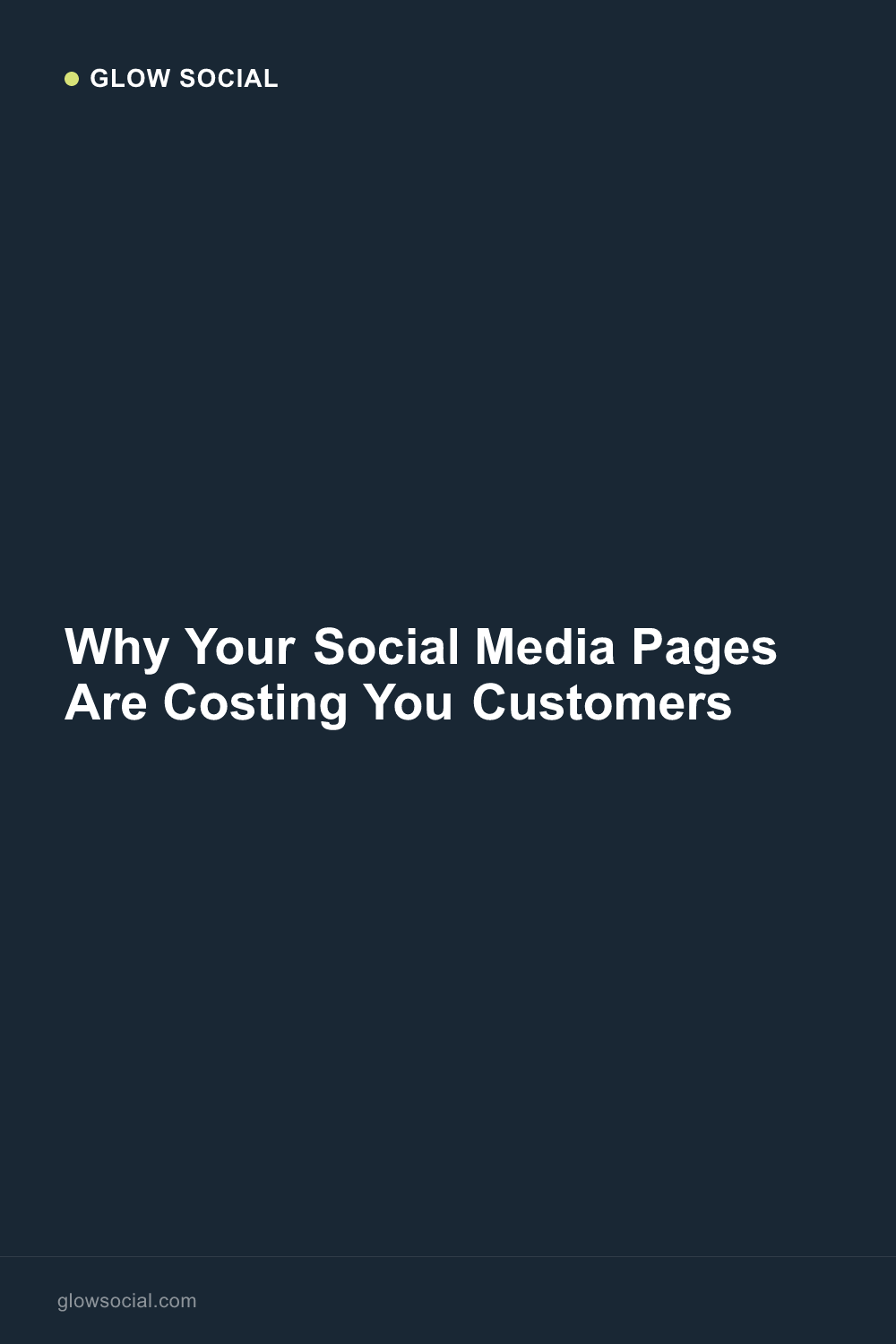 Why Your Social Media Pages Are Costing You Customers